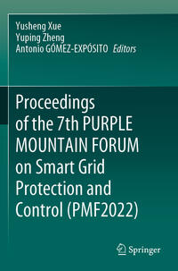 Vorderes Coverbild Proceedings of the 7th PURPLE MOUNTAIN FORUM on Smart Grid Protection and Control (PMF2022)