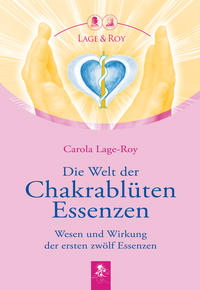 Vorderes Coverbild Die Welt der Chakrablüten Essenzen