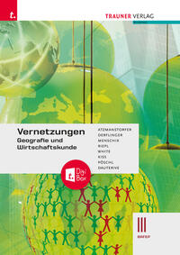 Vorderes Coverbild Vernetzungen - Geografie und Wirtschaftskunde III BAFEP + TRAUNER-DigiBox