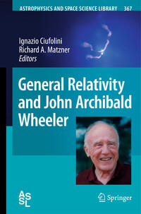 Vorderes Coverbild General Relativity and John Archibald Wheeler
