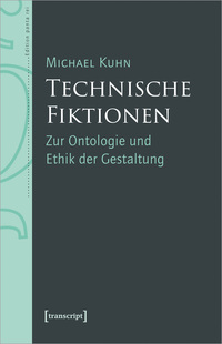 Vorderes Coverbild Technische Fiktionen