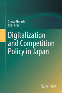 Vorderes Coverbild Digitalization and Competition Policy in Japan