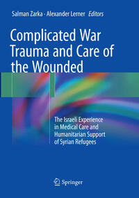 Vorderes Coverbild Complicated War Trauma and Care of the Wounded