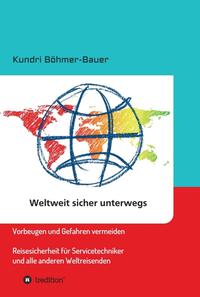 Vorderes Coverbild Weltweit sicher unterwegs