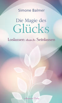 Vorderes Coverbild Die Magie des Glücks