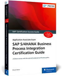 Vorderes Coverbild SAP S/4HANA Business Process Integration Certification Guide
