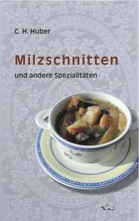 Vorderes Coverbild Milzschnitten und andere Spezialitäten