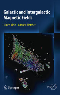 Vorderes Coverbild Galactic and Intergalactic Magnetic Fields