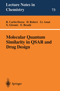 Vorderes Coverbild Molecular Quantum Similarity in QSAR and Drug Design