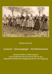 Vorderes Coverbild Leutenot – Sachsengänger – Schnitterkasernen