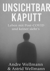 Vorderes Coverbild Unsichtbar Kaputt