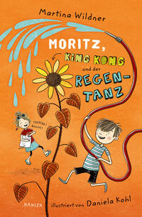 Vorderes Coverbild Moritz, King Kong und der Regentanz