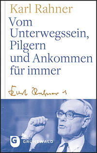 Vorderes Coverbild Vom Unterwegssein, Pilgern und Ankommen für immer