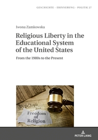 Vorderes Coverbild Religious Liberty in the Educational System of the United States