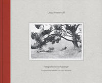 Vorderes Coverbild Lissy Winterhoff - Fotografische Archäologie