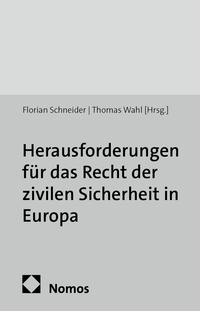 Vorderes Coverbild Herausforderungen für das Recht der zivilen Sicherheit in Europa
