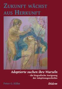 Vorderes Coverbild Zukunft wächst aus Herkunft