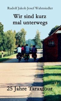Vorderes Coverbild Wir sind kurz mal unterwegs