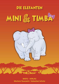 Vorderes Coverbild Die Elefanten Mini und Timba