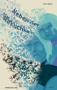 Vorderes Coverbild Neben der Wirklichkeit