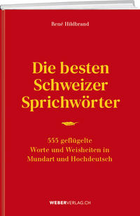 Vorderes Coverbild Die besten Schweizer Sprichwörter
