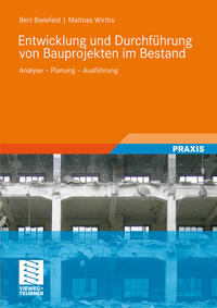 Vorderes Coverbild Entwicklung und Durchführung von Bauprojekten im Bestand