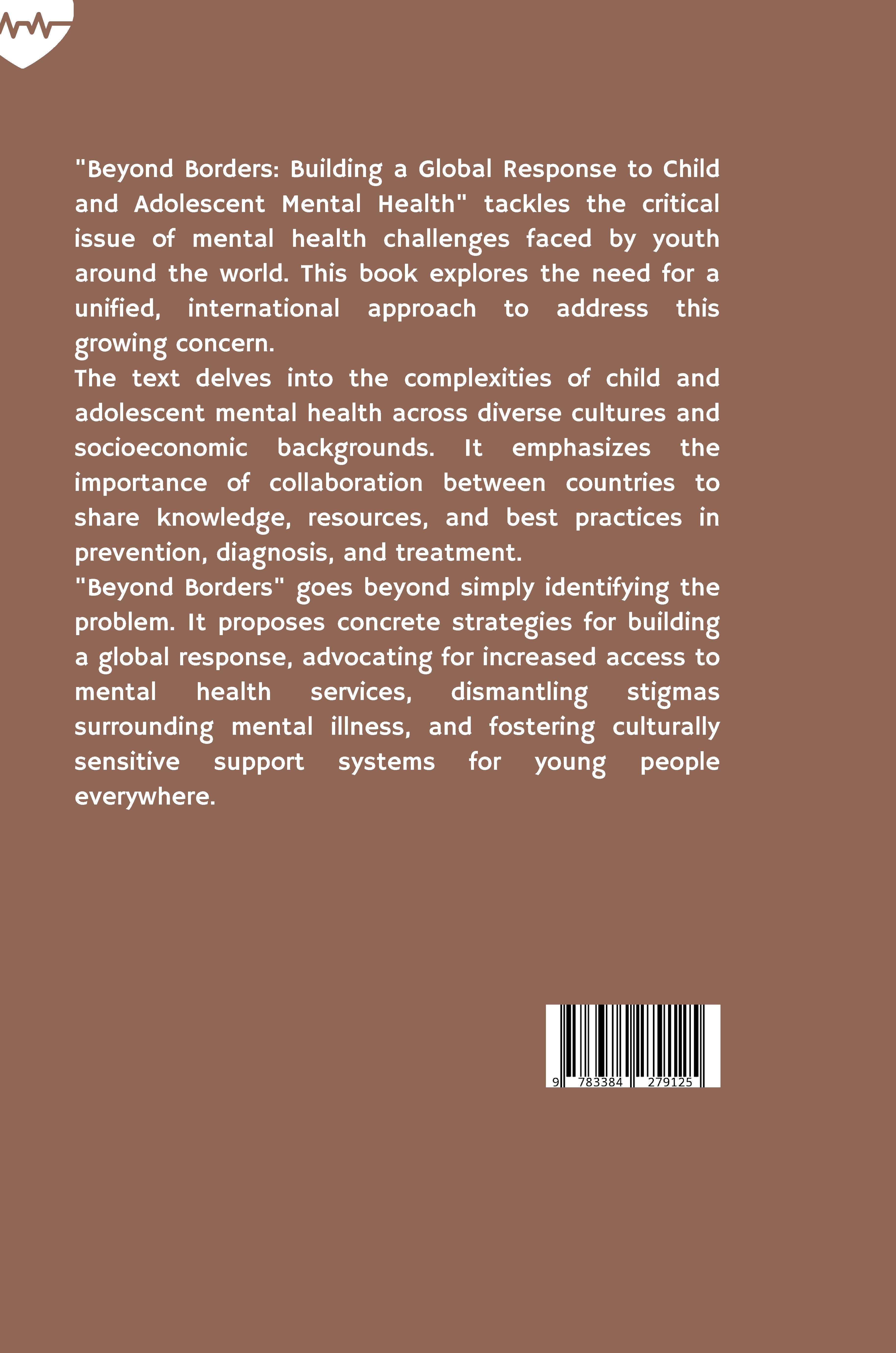Rückseitencover Beyond Borders: Building a Global Response to Child and Adolescent Mental Health