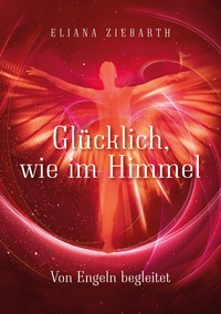 Vorderes Coverbild Glücklich, wie im Himmel