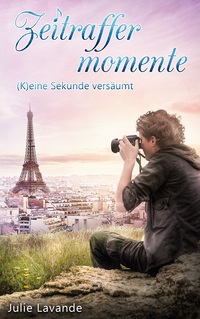 Vorderes Coverbild Zeitraffermomente