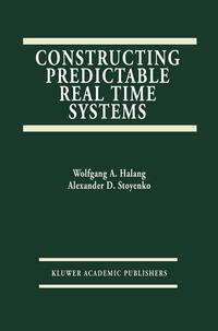 Vorderes Coverbild Constructing Predictable Real Time Systems