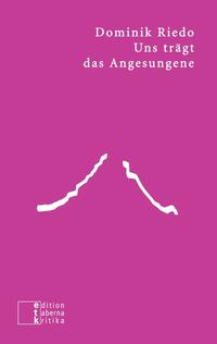 Vorderes Coverbild Uns trägt das Angesungene