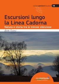 Vorderes Coverbild Escursioni lungo la Linea Cadorna