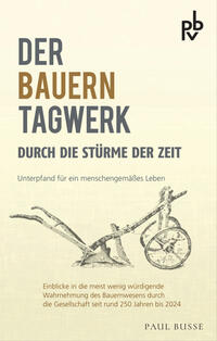 Vorderes Coverbild Der Bauern Tagwerk durch die Stürme der Zeit
