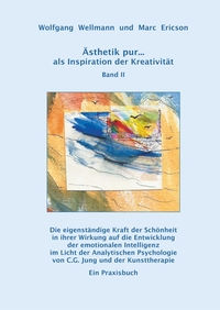 Vorderes Coverbild Ästhetik pur ... als Inspiration der Kreativität Band II