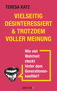 Vorderes Coverbild Vielseitig desinteressiert & trotzdem voller Meinung