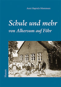 Vorderes Coverbild Schule und mehr von Alkersum auf Föhr