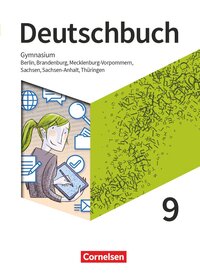 Vorderes Coverbild Deutschbuch Gymnasium - Berlin, Brandenburg, Mecklenburg-Vorpommern, Sachsen, Sachsen-Anhalt und Thüringen - Ausgabe 2019 - 9. Schuljahr