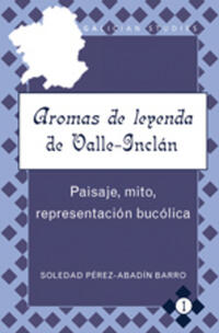 Vorderes Coverbild «Aromas de leyenda» de Valle-Inclán