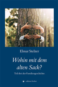 Vorderes Coverbild Wohin mit dem alten Sack?