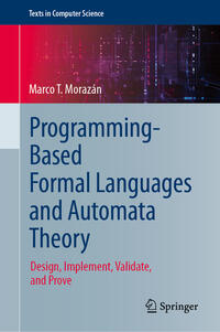 Vorderes Coverbild Programming-Based Formal Languages and Automata Theory