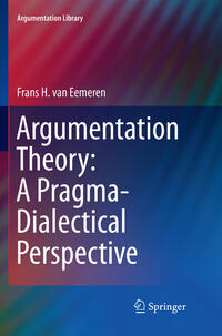 Vorderes Coverbild Argumentation Theory: A Pragma-Dialectical Perspective
