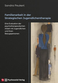 Vorderes Coverbild Familienarbeit in der Strategischen Jugendlichentherapie