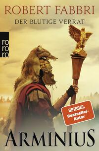 Vorderes Coverbild Arminius: Der blutige Verrat