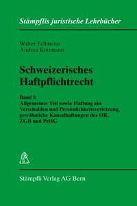 Vorderes Coverbild Schweizerisches Haftpflichtrecht