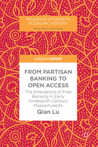 Vorderes Coverbild From Partisan Banking to Open Access