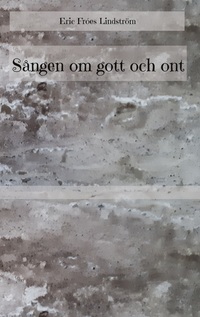 Vorderes Coverbild Sången om gott och ont