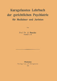 Vorderes Coverbild Kurzgefasstes Lehrbuch der gerichtlichen Psychiatrie für Mediziner und Juristen