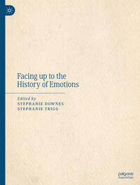 Vorderes Coverbild Facing up to the History of Emotions