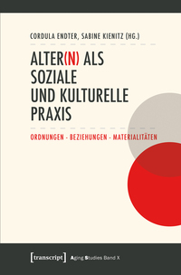 Vorderes Coverbild Alter(n) als soziale und kulturelle Praxis