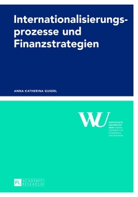 Vorderes Coverbild Internationalisierungsprozesse und Finanzstrategien